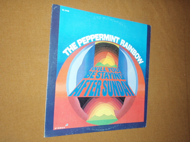 peppermint rainbow,  will you be staying after sunday